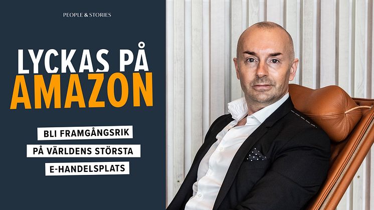 Nycklarna till världens största e-handelsmarknadsplats. Ny bok av Amazonexperten, Carl Helgesson.