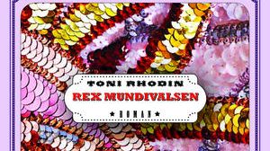 Välkommen till releasefest för Toni Rhodins roman "Rex Mundivalsen"