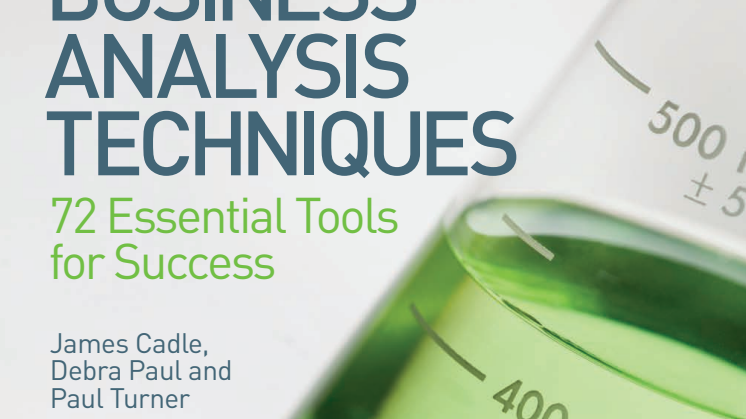 BUSINESS ANALYSIS TECHNIQUES 72 Essential Tools for Success