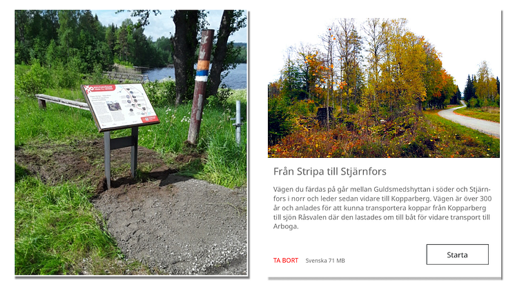 Kulturvägen mellan Stripa och Sjärnfors lyfts fram med hjälp av informationsskyltar och en digital guide. 