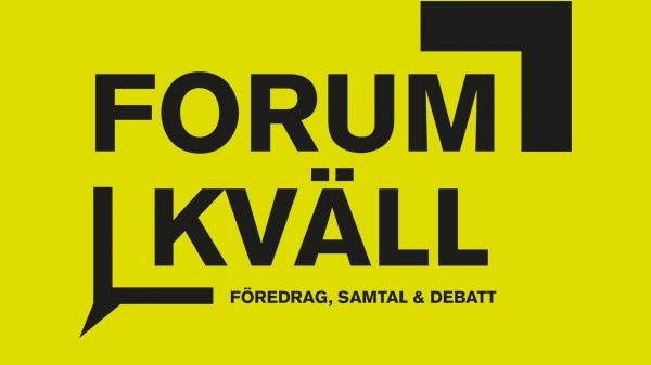 Höstens Forumkvällar i Stockholm 