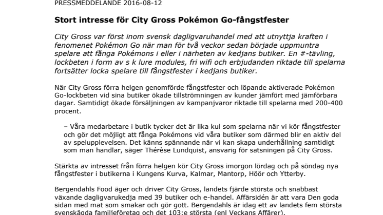 Stort intresse för City Gross Pokémon Go-fångstfester 