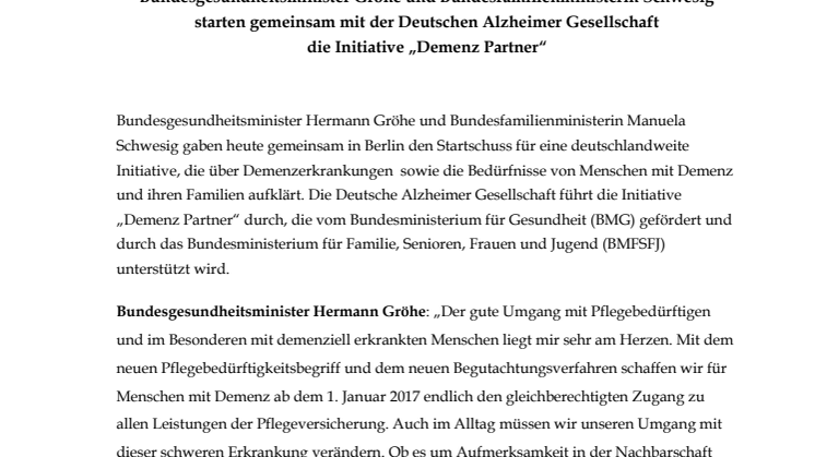 Bundesgesundheitsminister Gröhe und Bundesfamilienministerin Schwesig starten gemeinsam mit der Deutschen Alzheimer Gesellschaft  die Initiative „Demenz Partner“