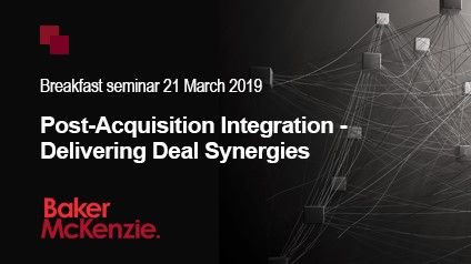 Post-Acquisition Integration - Delivering Deal Synergies