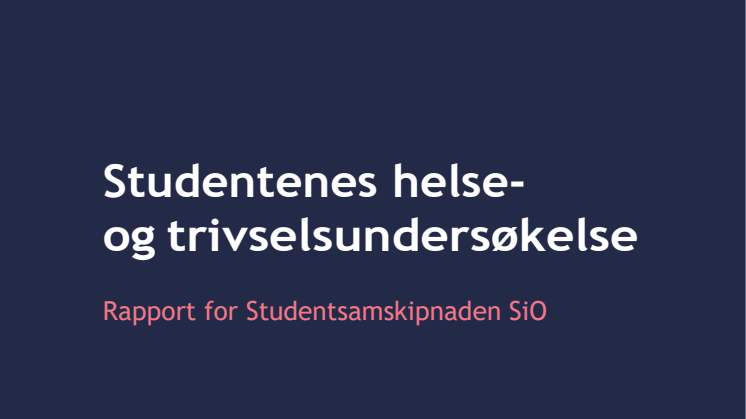 SHoT 2021 tilleggsundersøkelsen - resultater for Oslo 