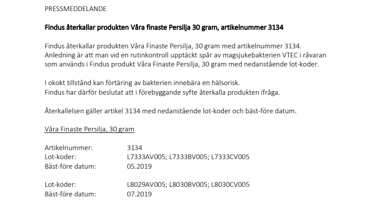 Findus återkallar produkten Våra finaste Persilja 30 gram, artikelnummer 3134