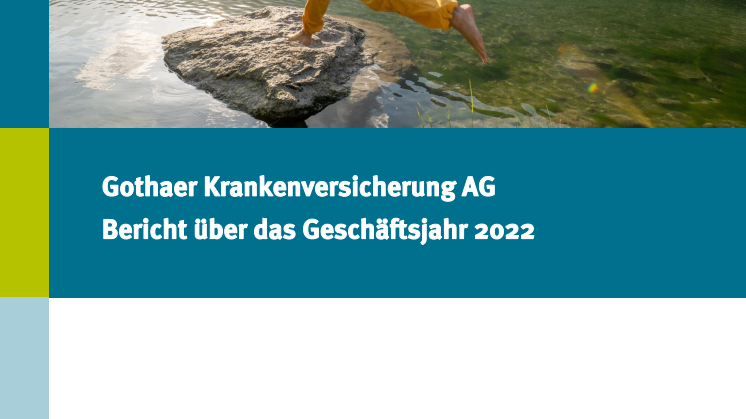 Geschäftsbericht Gothaer Krankenversicherung AG 2022