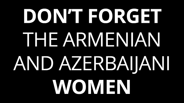 Utrymmet för bland annat kvinnorättsförsvarare krymper snabbt i konflikten kring Nagorno-Karabach