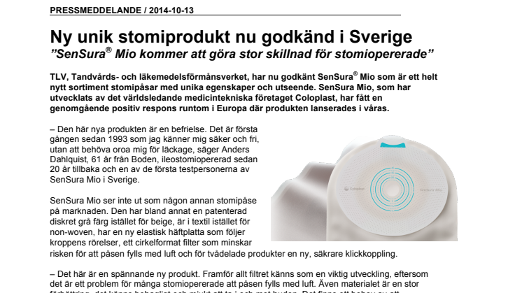 Ny unik stomiprodukt nu godkänd i Sverige – ”SenSura® Mio kommer att göra stor skillnad för stomiopererade”