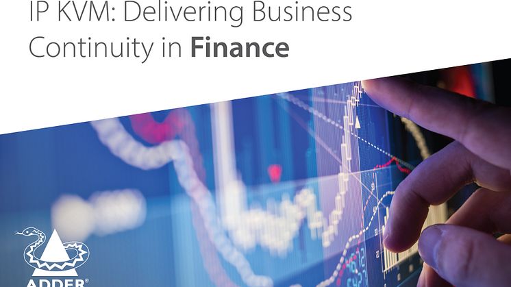 IP KVM: Delivering Business Continuity in Financial Services 