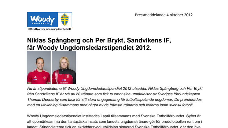 Niklas Spångberg och Per Brykt, Sandvikens IF,  får Woody Ungdomsledarstipendiet 2012 