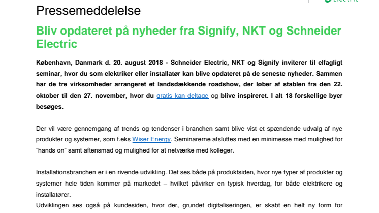 Bliv opdateret på nyheder fra Signify, NKT og Schneider Electric