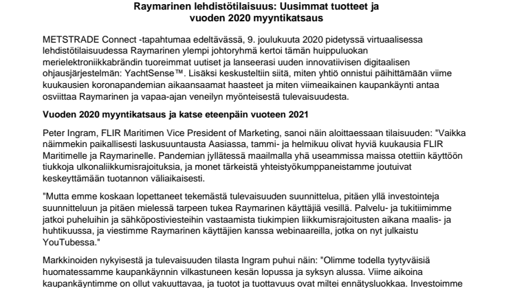 Raymarinen lehdistötilaisuus: Uusimmat tuotteet ja  vuoden 2020 myyntikatsaus 
