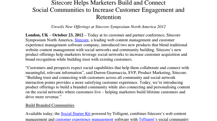 Sitecore Helps Marketers Build and Connect Social Communities to Increase Customer Engagement and Retention
