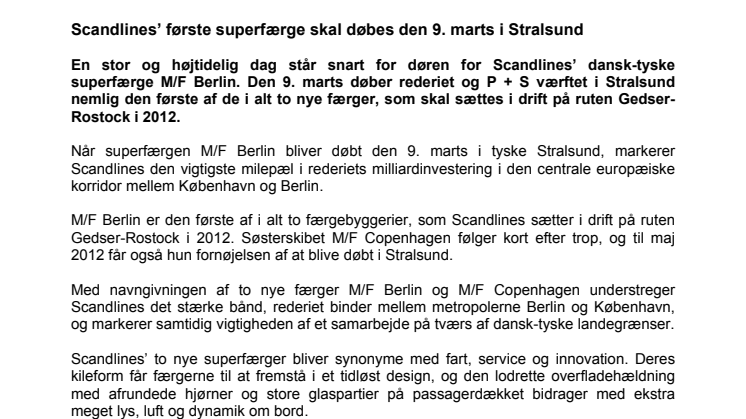 Scandlines’ første superfærge skal døbes den 9. marts i Stralsund