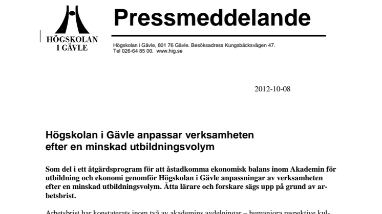 Högskolan i Gävle anpassar verksamheten efter en minskad utbildningsvolym