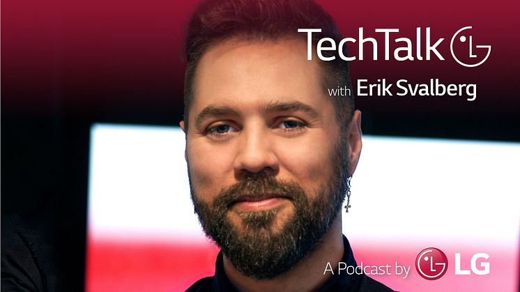 LG præsenterer podcasten TechTalk og et rekordstort antal priser på CES