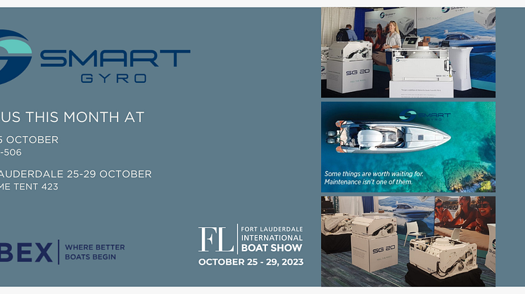 Media Alert: Smartgyro Sets Sail for IBEX and FLIBS this month: Showcasing Marine Stabilization Excellence
