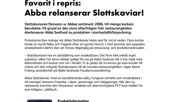 Favorit i repris: Abba relanserar Slottskaviar!