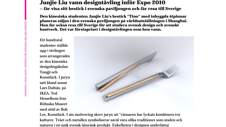 Junjie Liu vann designtävling inför Expo 2010 – får visa sina bestick i svenska paviljongen och får resa till Sverige