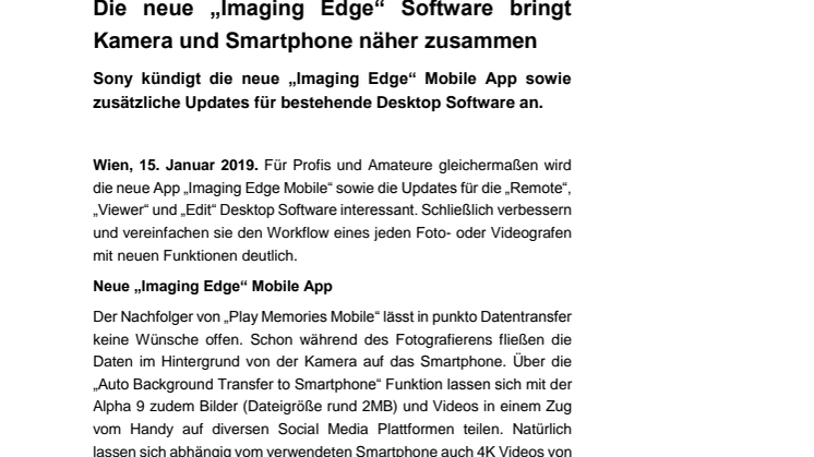 Die neue „Imaging Edge“ Software bringt Kamera und Smartphone näher zusammen