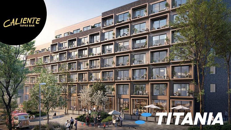 Titania har tecknat ett 10-årigt avtal med Caliente Tapas Bar för att öppna en ny restaurang i Titanias projekt Täby Boulevard i Täby Park.
