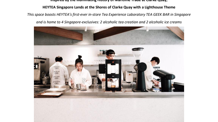 Inspired by the Illuminating History of Maritime Trade at Clarke Quay, HEYTEA Singapore Lands at the Shores of Clarke Quay with a Lighthouse Theme