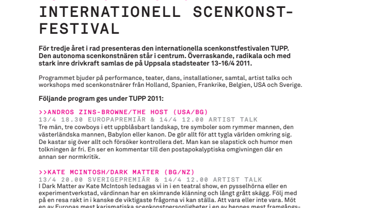 TUPP 2011  INTERNATIONELL SCENKONSTFESTIVAL PÅ UPPSALA STADSTEATER