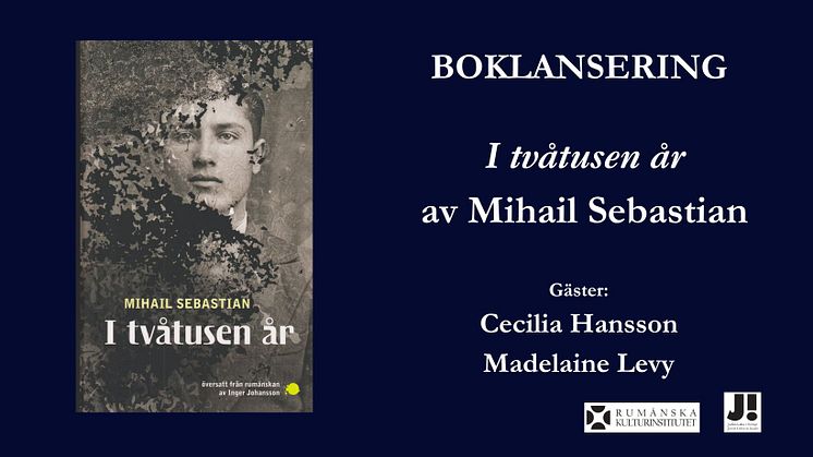 ”I tvåtusen år” av Mihail Sebastian, svenska översättningens boklansering