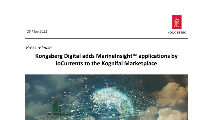 Kongsberg Digital adds MarineInsight™ applications by ioCurrents to the Kognifai Marketplace