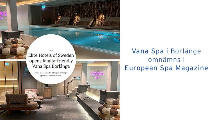 Vana Spa i Borlänge omnämns i European Spa Magazine