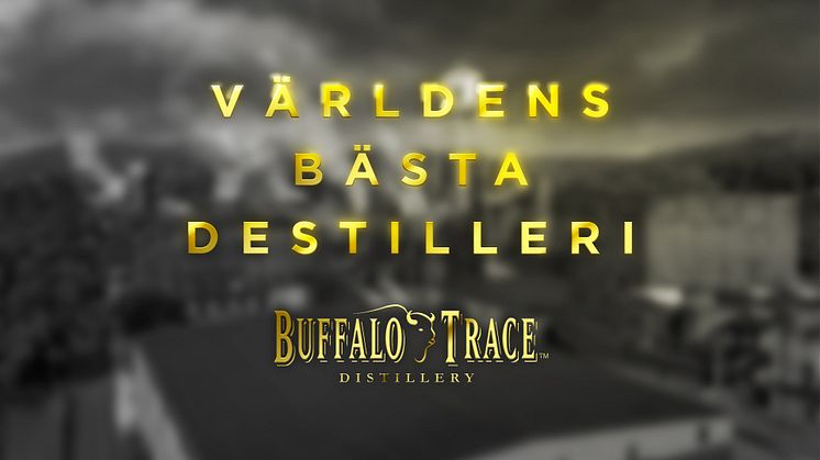 Buffalo Trace Destillery är världens bästa destilleri