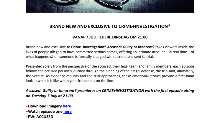 PRESS RELEASE | ACCUSED: GUILTY OR INNOCENT?