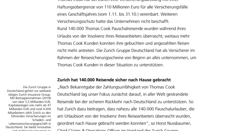 Zurich startet mit Erstattungen an Kunden der insolventen Thomas Cook Deutschland GmbH. Bundesregierung stellt Ausgleich für Thomas Cook Kunden in Aussicht.