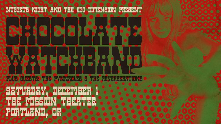 THE CHOCOLATE WATCHBAND: California Psychedelic Punk Legends Return To Portland