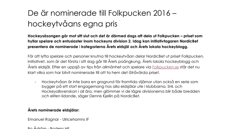 De är nominerade till Folkpucken 2016 – hockeytvåans egna pris