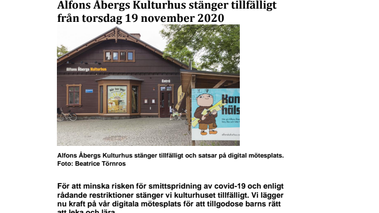 Alfons Åbergs Kulturhus stänger tillfälligt från torsdag 19 november 2020