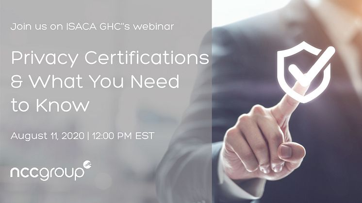 WEBINAR: Privacy Certifications and what you need to know | Hosted by ISACA GHC