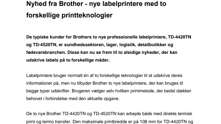 Nyhed fra Brother - nye labelprintere med to forskellige printteknologier