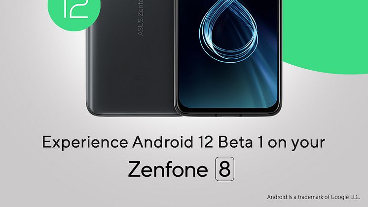2021-05-19_ASUS_Zenfone-8_Android-12-Beta_1080x1080.jpg