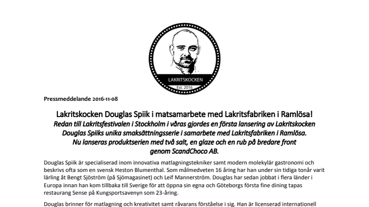 Lakritskocken Douglas Spiik i matsamarbete med Lakritsfabriken i Ramlösa!