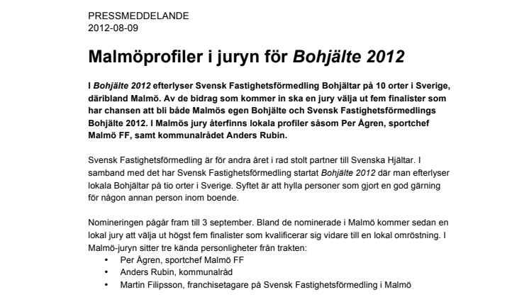Malmöprofiler i juryn för Bohjälte 2012