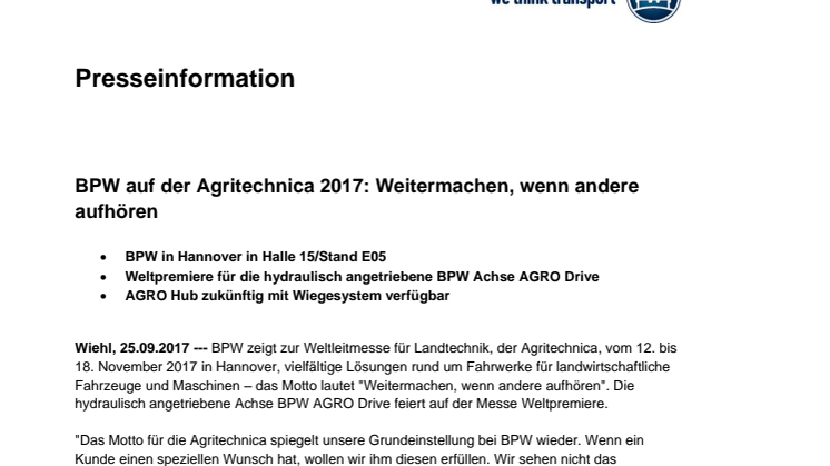 BPW auf der Agritechnica 2017: Weitermachen, wenn andere aufhören