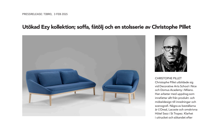 Utökad Ezy kollektion; soffa, fåtölj och en stolsserie av Christophe Pillet