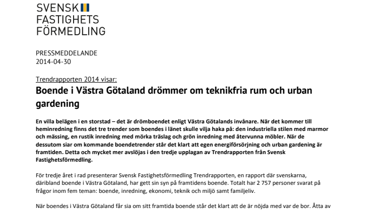 Trendrapporten 2014: Boende i Västra Götaland drömmer om teknikfria rum och urban gardening