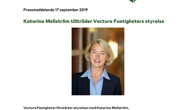 Katarina Mellström tillträder Vectura Fastigheters styrelse