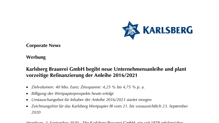 Karlsberg Brauerei GmbH begibt neue Unternehmensanleihe und plant vorzeitige Refinanzierung der Anleihe 2016/2021