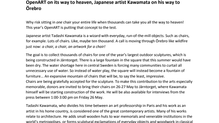 OpenART on its way to heaven, Japanese artist Kawamata on his way to Örebro, Sweden