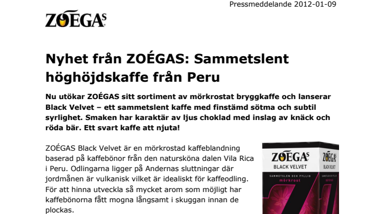 Nyhet från ZOÉGAS: Sammetslent höghöjdskaffe från Peru  