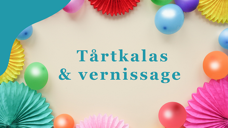 Tårtkalas & vernissage i Uppsala